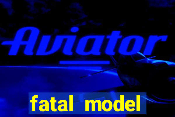 fatal model cruzeiro do oeste